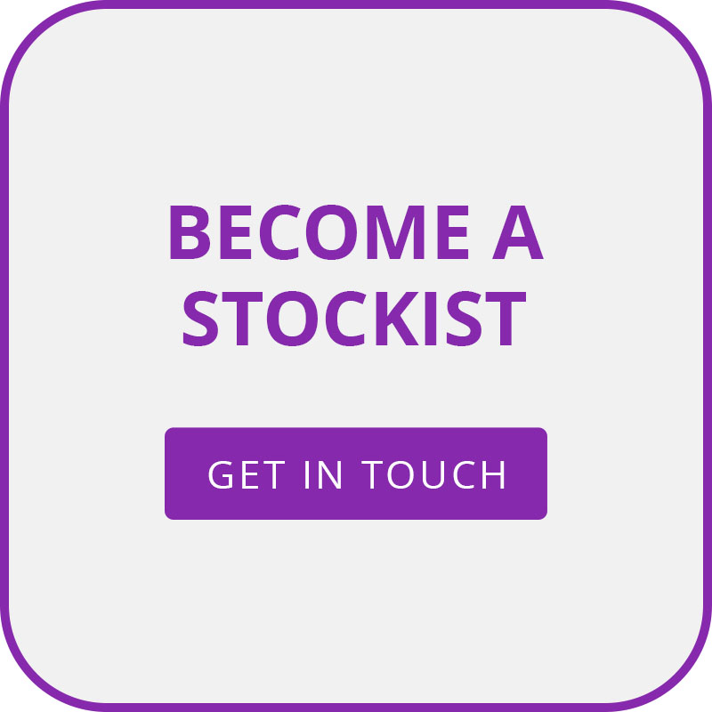 Become a stockist. Get in touch. Grey box with purple outline