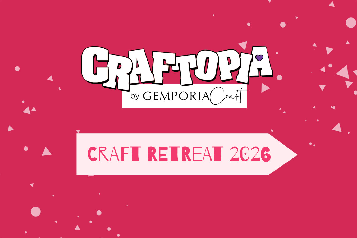 Craftopia by Gemporia Craft 2026